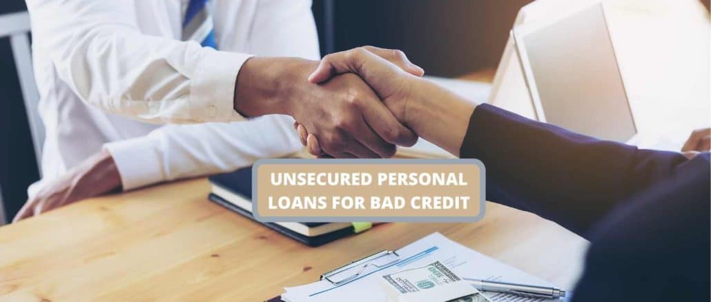 Unsecured Personal Loans for Bad Credit